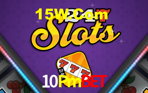10Pmbet,10Pmbet.Com